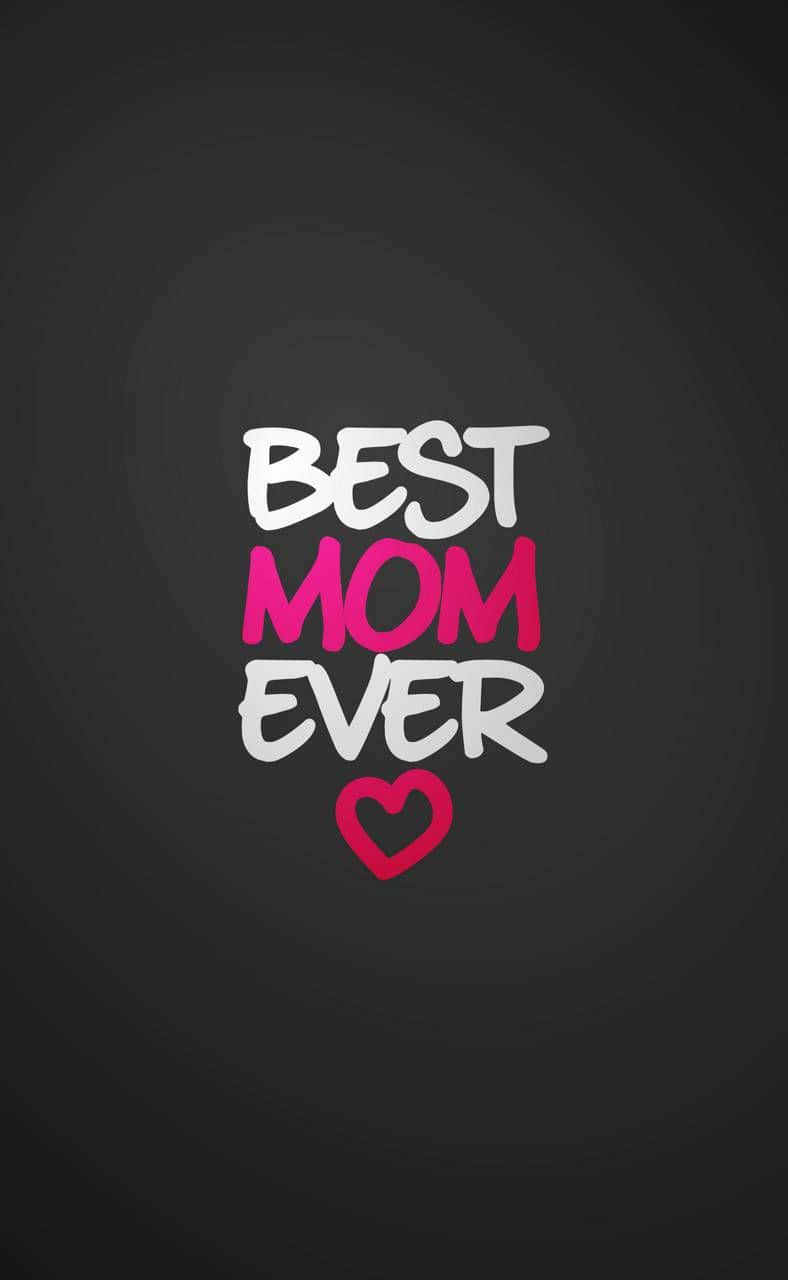 Cool Mom Best Mom Ever Sa Itim Wallpaper