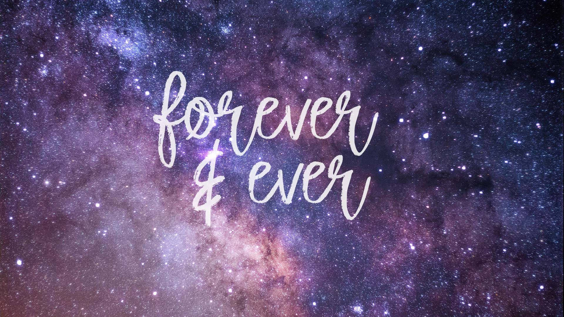 Cute Galaxy na May Forever & Ever Wallpaper