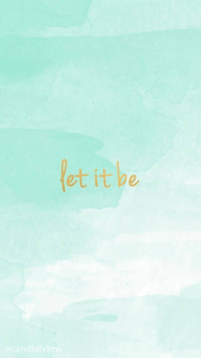 Hayaan Na Lang Light Green Aesthetic Wallpaper