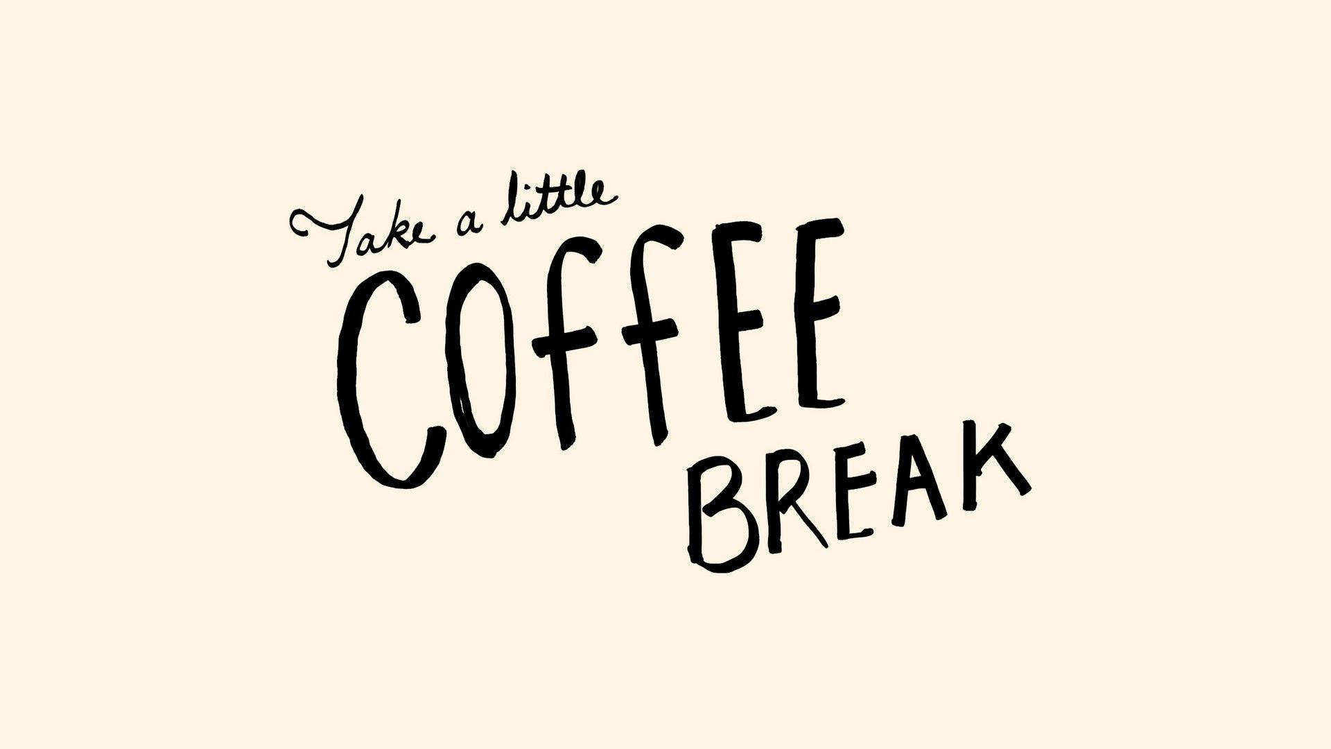 Inspirasyong Pahinga sa Kape na May Mga Nakatutuwang Sipi Wallpaper