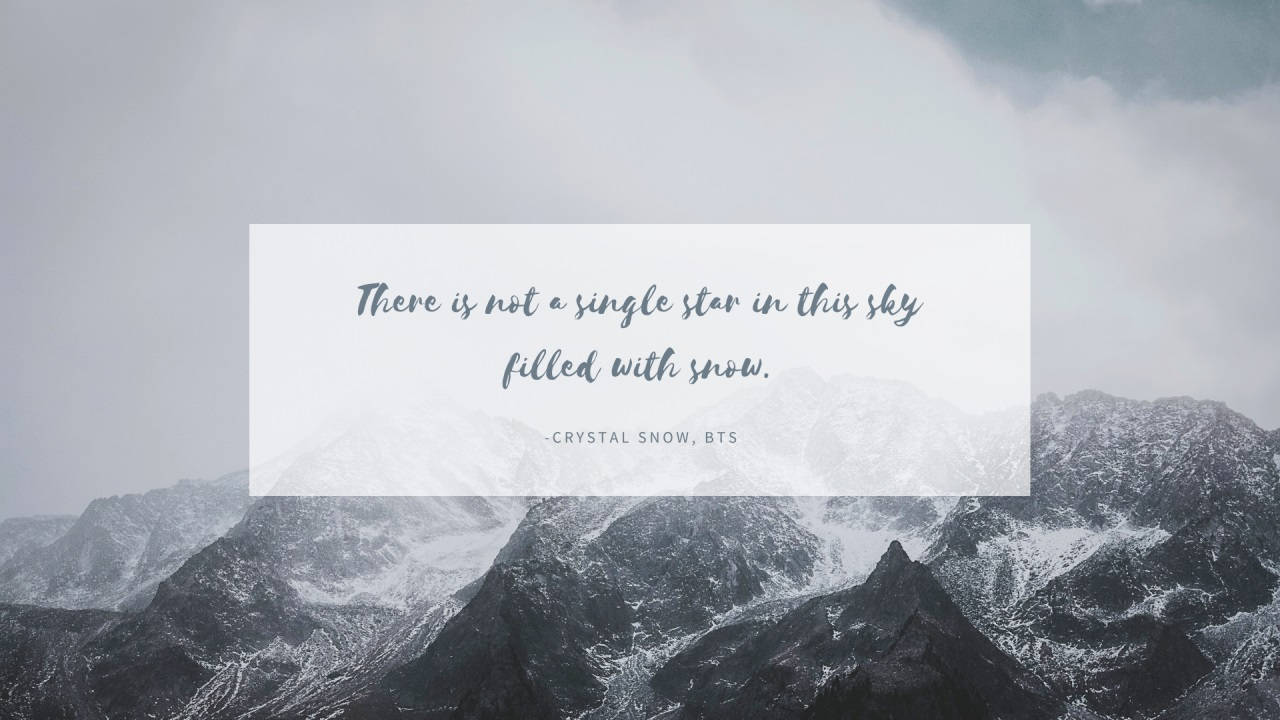 Lyrics ng Crystal Snow ng BTS para sa Laptop Wallpaper