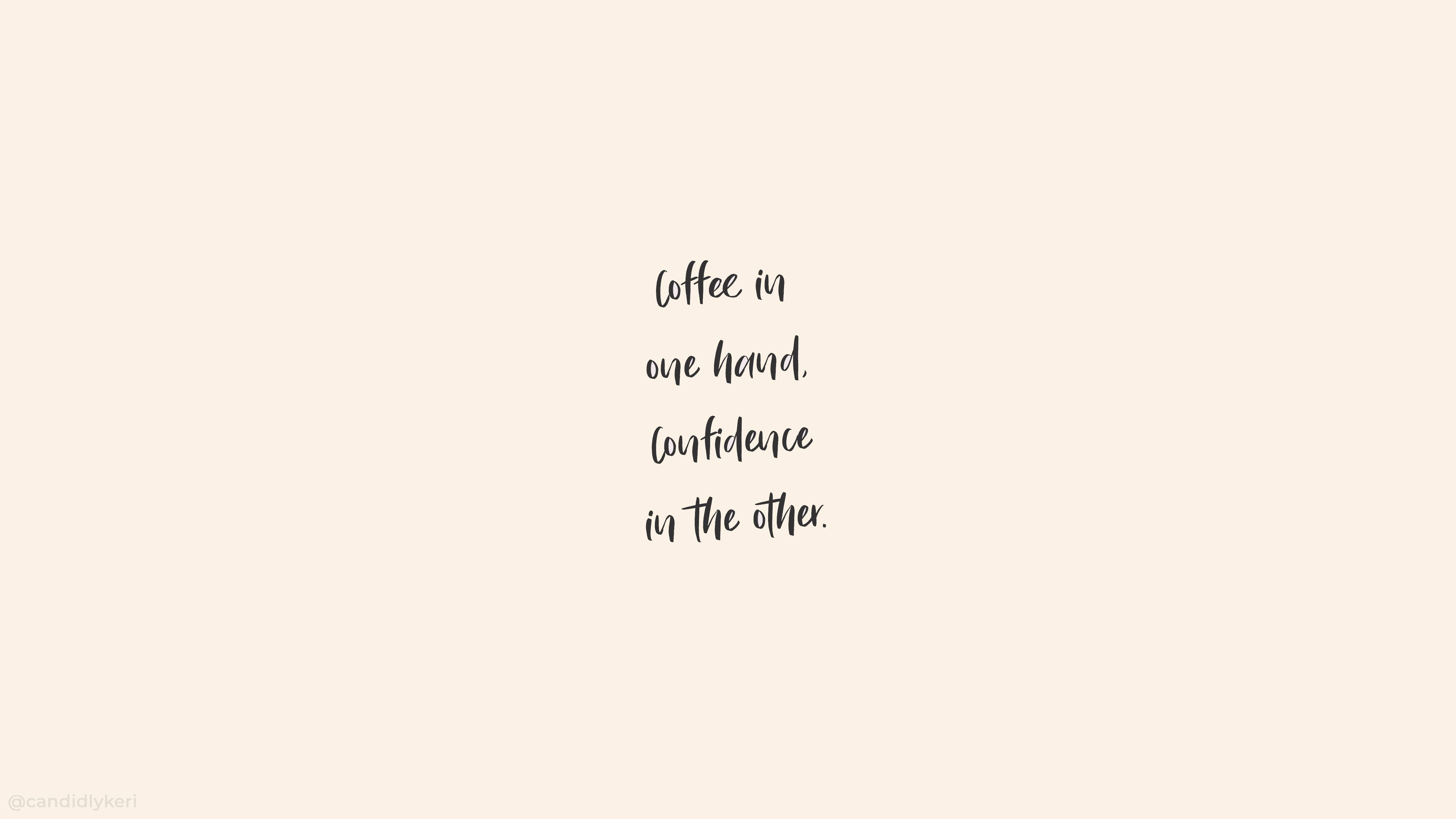 Mga Nakakatuwang Kasabihan Tungkol sa Kape at Kumpiyansa Wallpaper