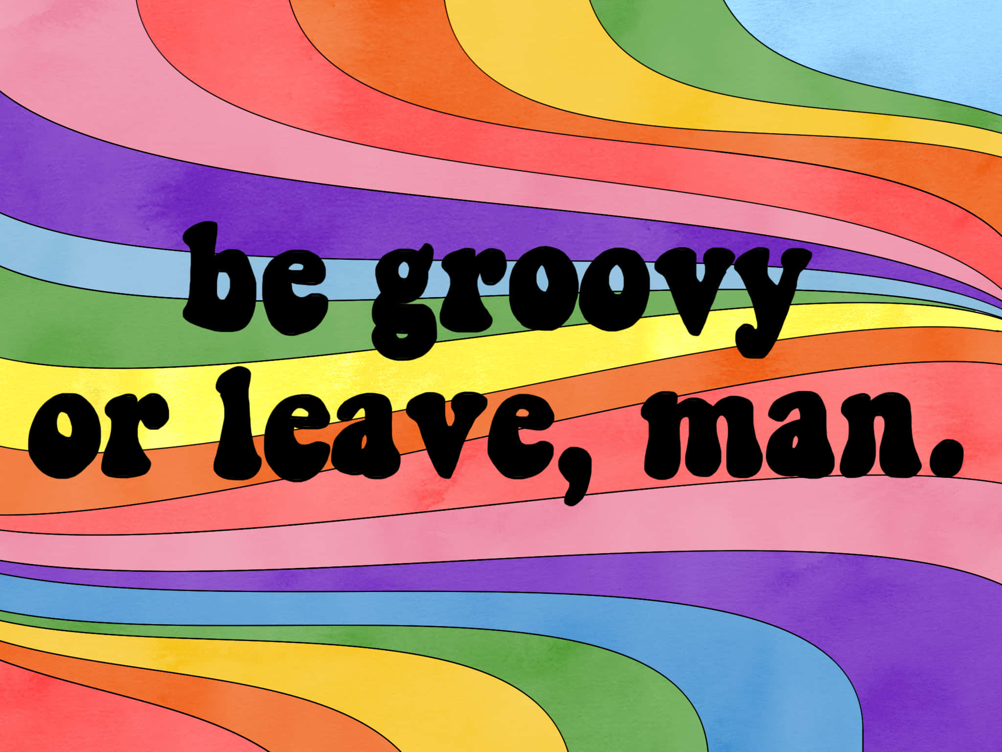 Quote Be Groovy O Umalis Ka Na, 70s Aesthetic Desktop Wallpaper
