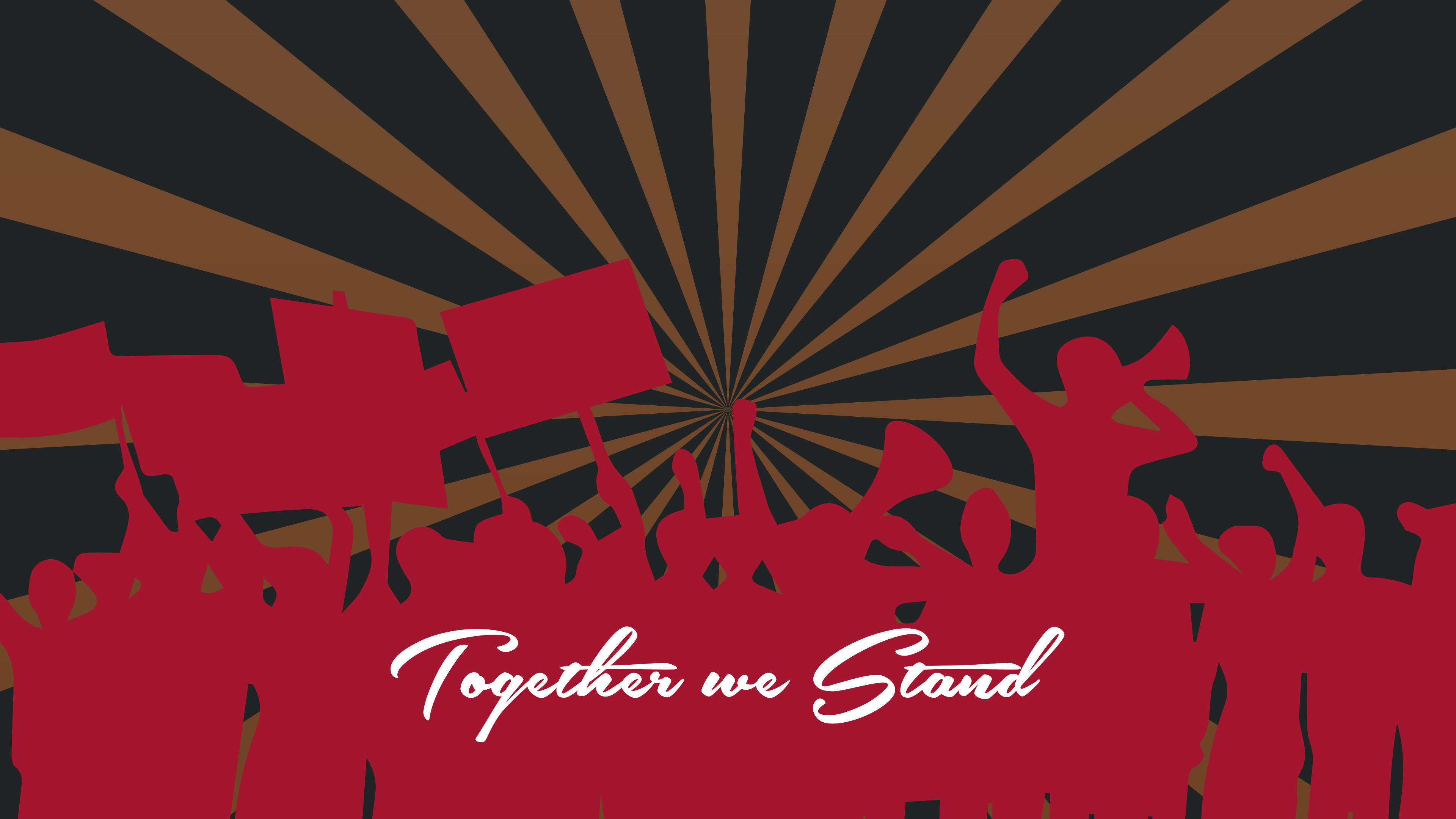 Together We Stand on May Day Wallpaper