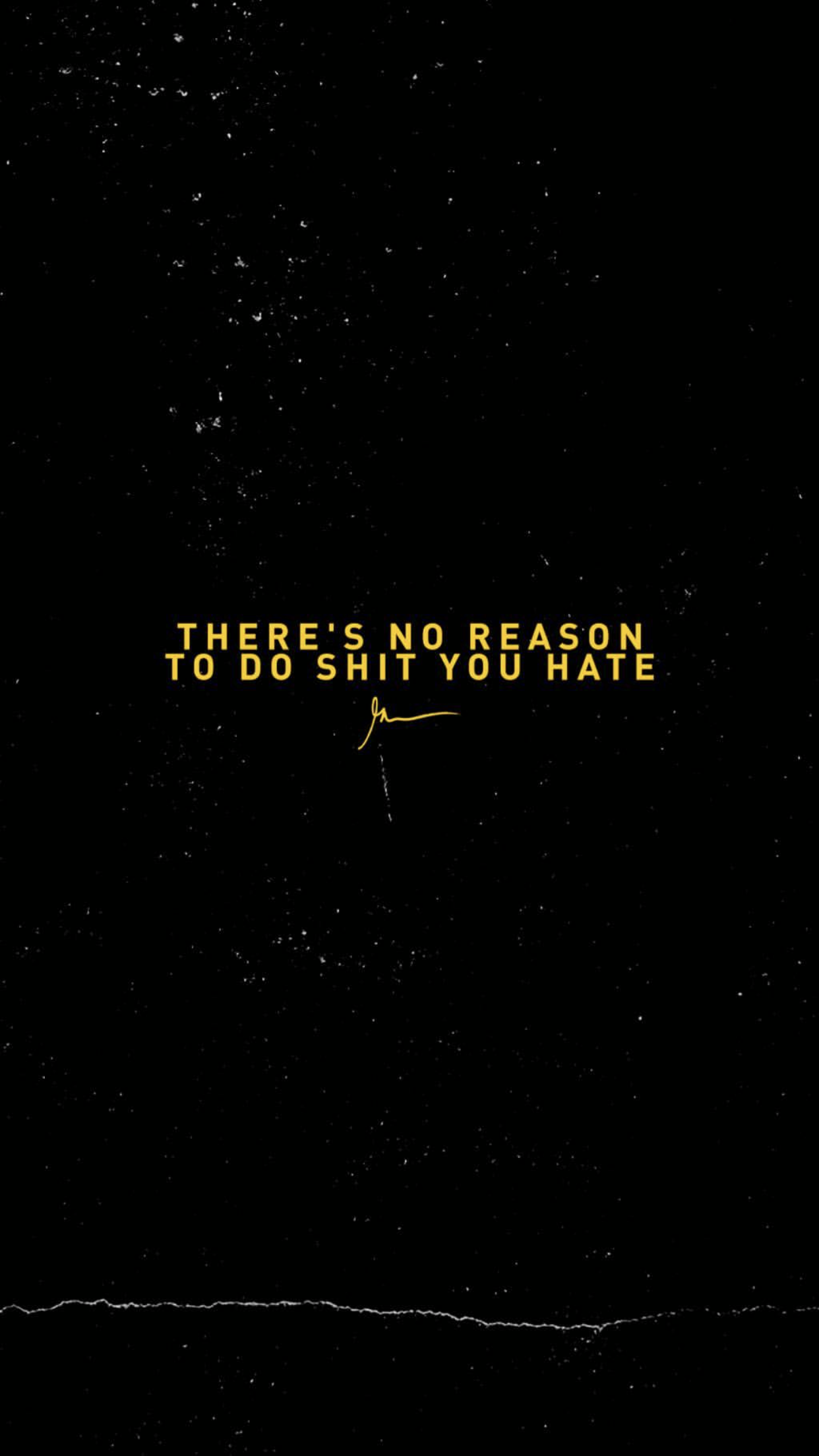 walang dahilan para gawin ang kinasusuklaman mo Wallpaper