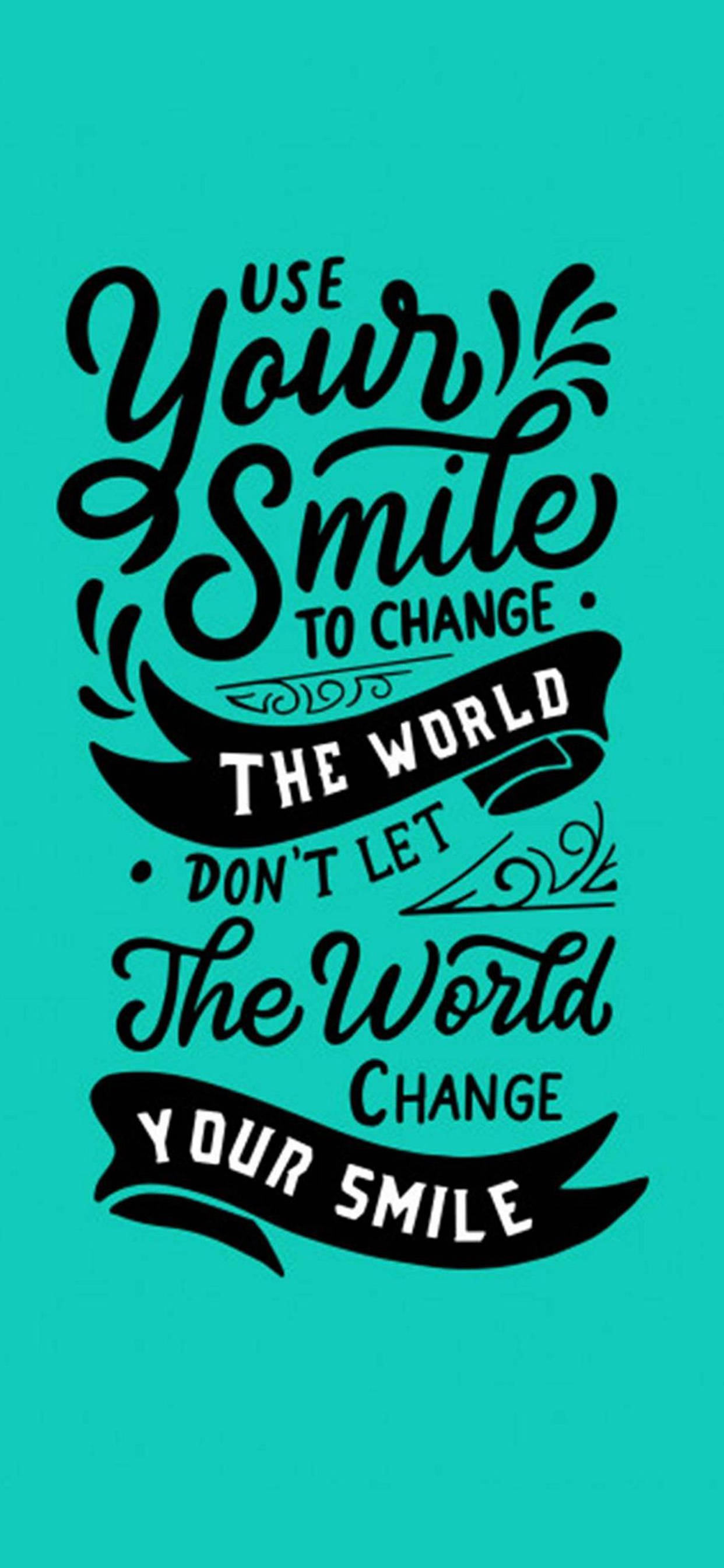 Your Smile Motivational iPhone Wallpaper