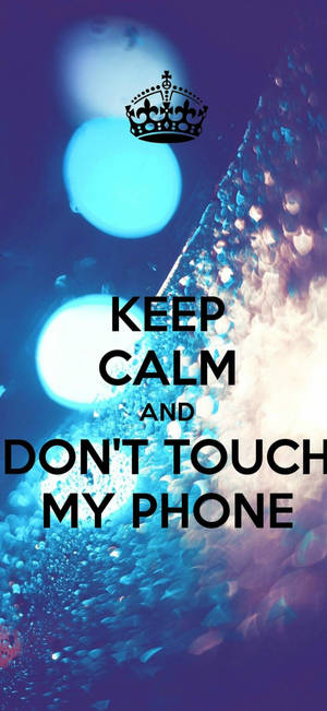 Don't Touch My Phone Blue Speckles wallpaper — iPhone 14 Plus Wallpaper
