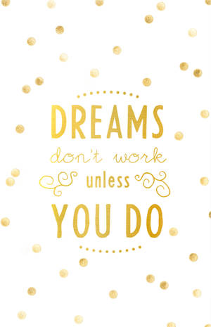 Mga Pangarap na Cute Positive Quotes — Mga Cute Quotes Wallpaper