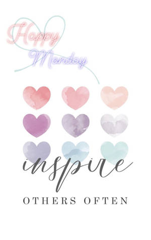 Happy Monday Inspire wallpaper — Galaxy Tab S9 FE Wallpaper