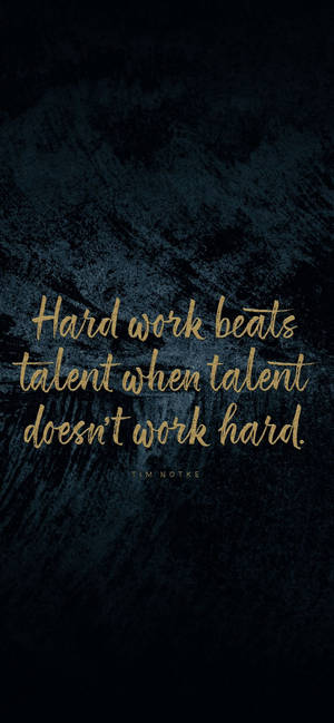 Masipag na Trabaho at Talento Motivasyonal na iPhone — iPhone X Wallpaper