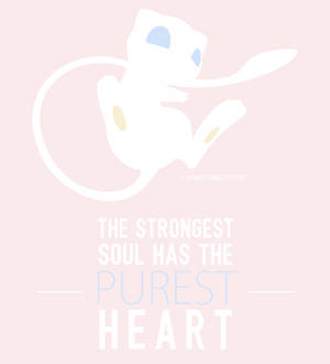 Mew Purest Heart Quote na wallpaper — Nubia Flip Wallpaper