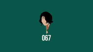 Wallpaper ng Manlalaro 067 Squid Game — 067 Squid Game Wallpaper