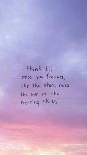 Missing you Summertime Sadness lyrics wallpaper — iPhone 8 Wallpaper