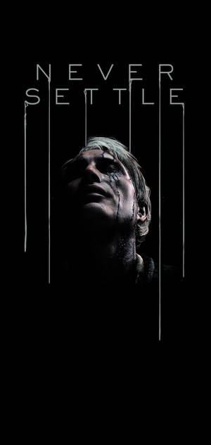 Never Settle Death Stranding — Galaxy Note Wallpaper