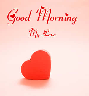 Pagbati ng Puso sa Umaga Mahal Ko — Magandang umaga mahal ko Wallpaper